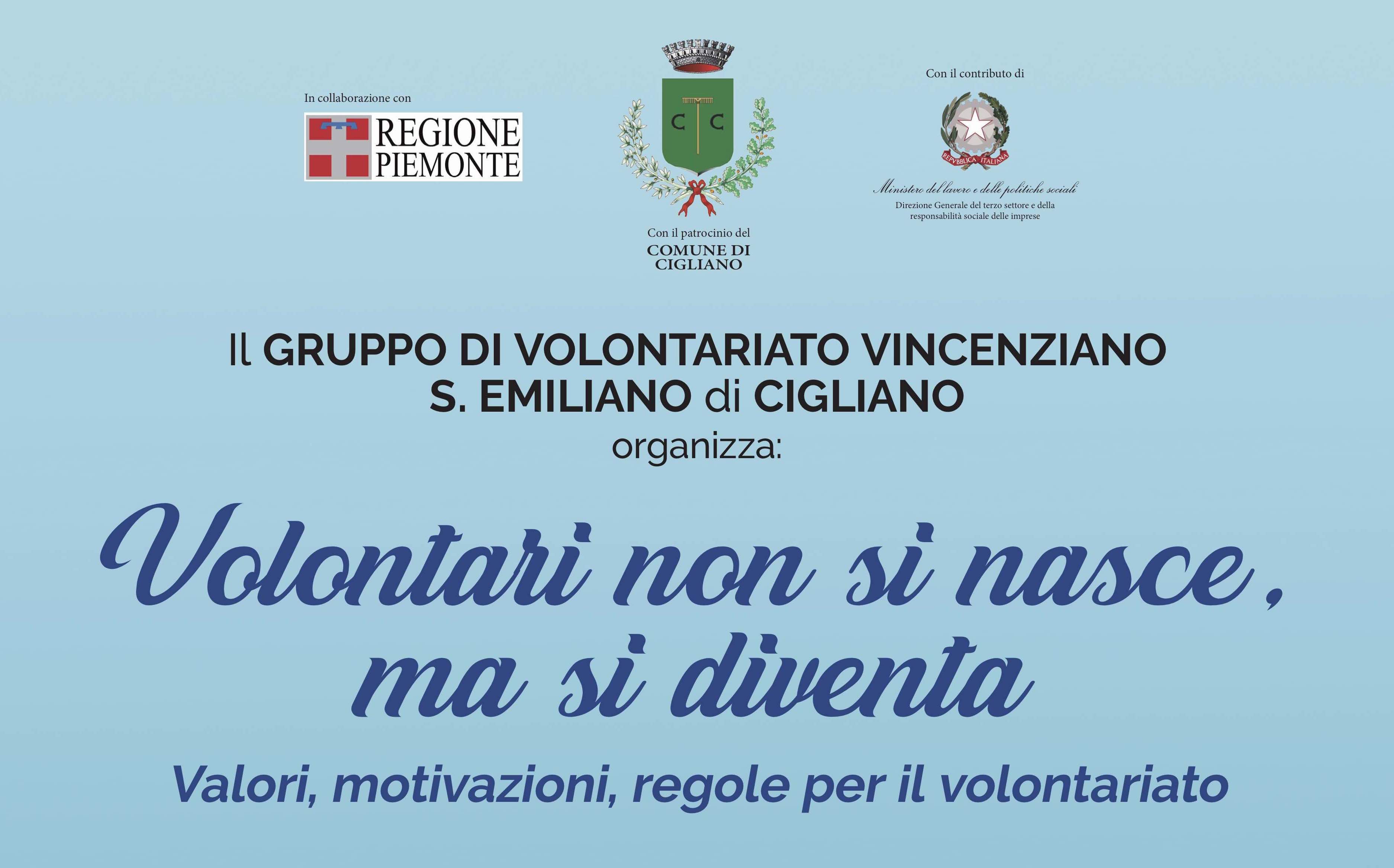 Volontari non si nasce, ma si diventa. Valori, motivazioni, regole per il volontariato