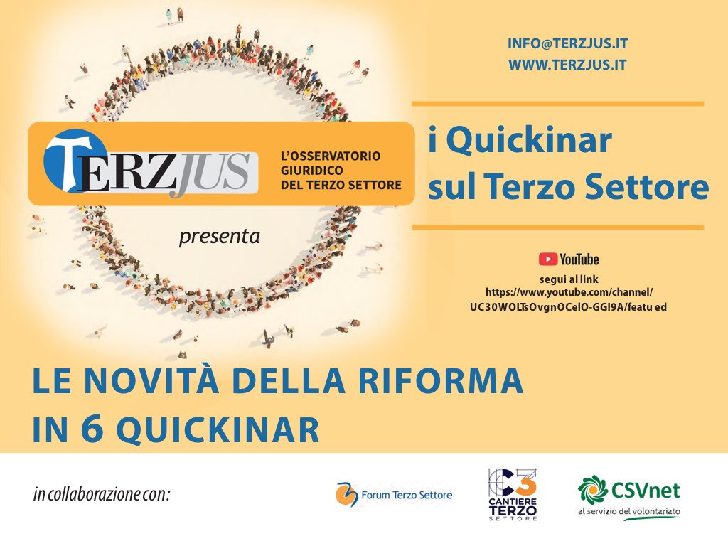 Tornano i Quickinar di Terzjus: terzo ciclo in 6 “quick” dedicato in particolare all’avvio del Registro unico degli Enti di Terzo settore previsto per il 23 novembre prossimo