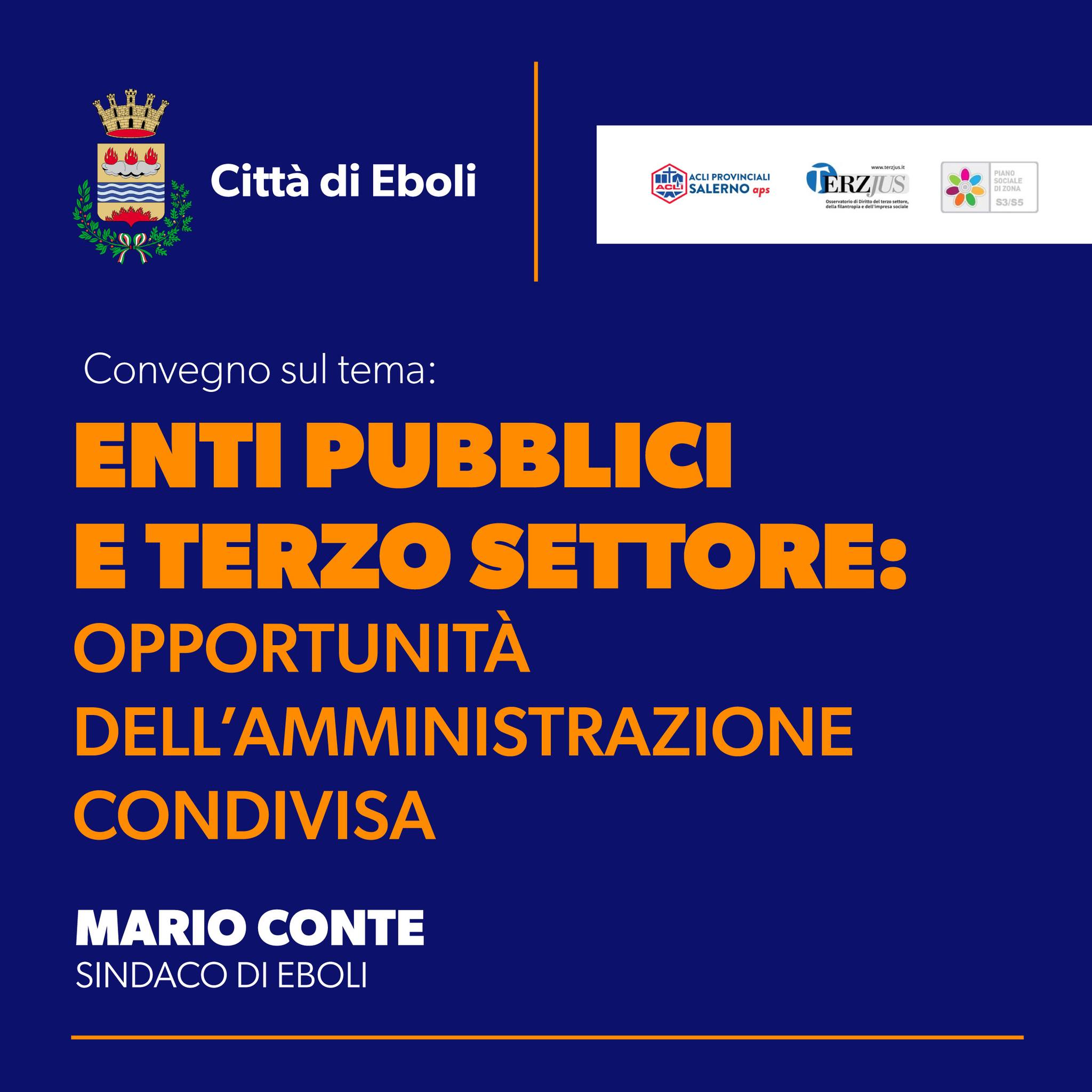 Eboli. Successo per il convegno “Enti Pubblici e Terzo settore: opportunità dell’amministrazione condivisa”