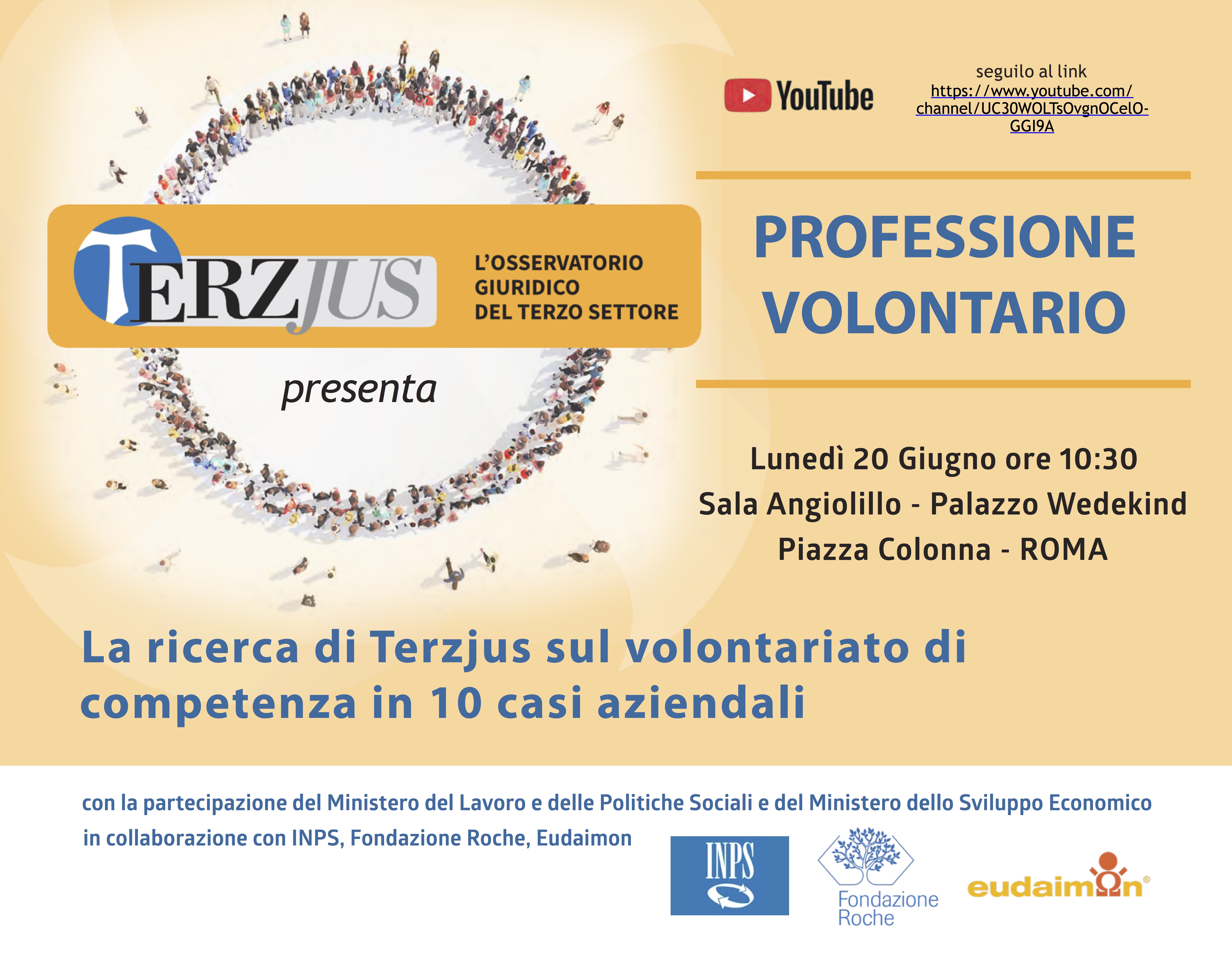 “Professione volontario”. La ricerca di Terzjus sul volontariato di competenza in 10 casi aziendali: seminario. Roma, 20 giugno.